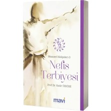 Mavi Yayıncılık Nefis Terbiyesi Mesnevi Hikayeleri 3