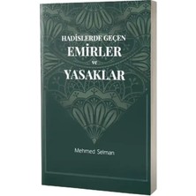 Mat Kitap Hadislerde Geçen Emirler ve Yasaklar