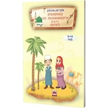 Üsküdar Yayınevi Çocuklar Için Efendimiz Hz. Muhammed (S.a.v.) Hayatı 8-12 Yaş