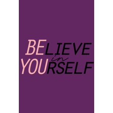 Ozka Concept Independently Published Believe In Yourself- Self Care Journal: Relax And Focus On Self Love