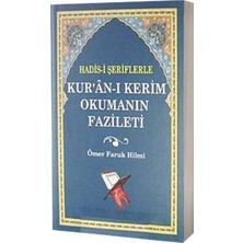Tuğra Neşriyat Hadisi Şeriflerle Kuranı Kerim Okumanın Fazleti