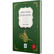 Şelale Yayınları Adın Güzel Zatın Güzel