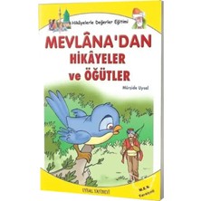 Mevlanadan Hikayeler Öğütler