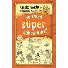 Uravas Store Sessiz Sakin’in Gürültülü Maceraları 6 - Bu Nasıl Süper Kahraman?