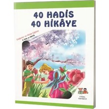 Uysal Yayınevi Asım Uysal - Mürşide Uysal 40 Hadis 40 Hikaye Ciltsiz Yayın 2014 Normal Boy Çocuk Kitabı