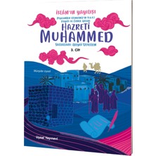 Peygamber Efendimizin Hayatı ve Örnek Ahlakı Islamın Yayılışı 3. Cilt
