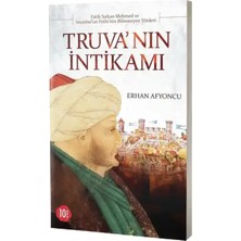 Yeditepe Yayınevi Truvanın İntikamı Erhan Afyoncu Tarafından Yazılmış Tarihi İnceleme