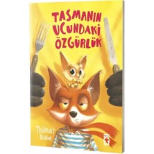 Timaş Çocuk Tasmanın Ucundaki Özgürlük