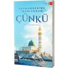 Peygamberime Inanıyorum Çünkü