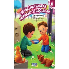 Çamlıca Çocuk Yayınları Sevimli Hayvanlar Merhametli Çocuklar