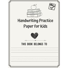 Ozka Concept Handwriting Practice Paper For Kids: Practice For Kids With Pen Control, Toddler Writing Paper With