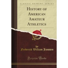 Ozka Concept Of American Amateur Athletics (Classic Reprint)