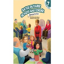 Çamlıca Çocuk Yayınları Saygı Duyarız Sevgiyi Hak Ederiz