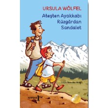 Uyurgezer Yayıncılık Ateşten Ayakkabı Rüzgardan Sandalet