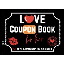 Ozka Concept Love Coupon Book For Her: 50 Sexy & Romantic Vouchers - Coupons For Girlfriend Or Wife - Perfect Va