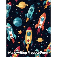 Ozka Concept Independently Published Space Rocket Handwriting Practice Paper: Wide Lines With Dotted Midline | F