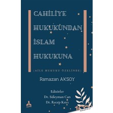 Cahiliye Hukukundan Islam Hukukuna