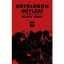 Ötüken Neşriyat Kötülüğün Mitleri