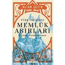 Timaş Yayınları Türk Tarihinde Memluk Asırları