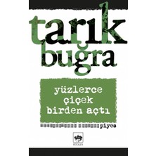 Ötüken Neşriyat Yüzlerce Çiçek Birden Açtı