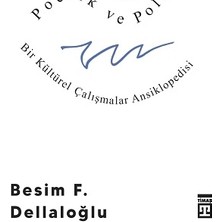 Timaş Yayınları Poetik ve Politik: Bir Kültürel Çalışmalar Ansiklopedisi