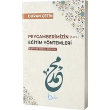 Beka Peygamberimizin Eğitim Yöntemleri