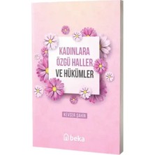 Beka Kadınlara Özgü Haller ve Hükümleri