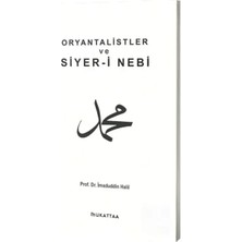 Mukattaa Yayınları Oryantalistler ve Siyeri Nebi