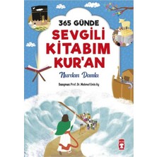 Timaş Çocuk 365 Günde Sevgili Kitabım Kuran - Karton Kapak