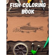 Fish Coloring Book: A Relaxing Fishing Coloring Book For Adults