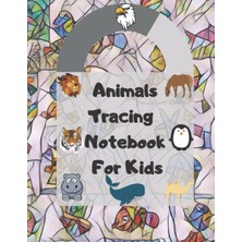 Zoo Animals Tracing Book With 60 Different Animal For Kids 8.5 Inch × 11 Inch For Animals Lovers Pattern Design In Matte Cover: Zoo Animals Book For Kids With 60 Different Animal To Learn