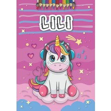 Lili: Livre De Coloriage Personnalisé Pour Lili | Licorne | Cadeau D'anniversaire Pour Fille ... | 4 À 8 Ans | 25 Motifs De Licorne Avec Le Prénom Lili, Grand Format A4 (21 x 29.7 Cm)