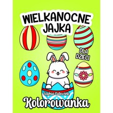 Wielkanocne Jajka Kolorowanka Dla Dzieci (Polish Edition)