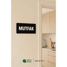 Moontime Alaçatı "mutfak" Yazılı Siyah Pleksi Kapı Tabelası – 22X8 cm | Kişiselleştirilebilir Seçenekli