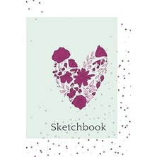 Independently Published Flower Love Heart Sketchbook For Girls Age 10: For Sketching,writing And Doodling: 6 * 9 Sketchbook 100 Pages Can Be The Best Gift (French Edition)