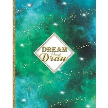 Dream And Draw: Carnet De Dessin Noel – Cahier De Croquis - Format A4 - 100 Pages Blanches - Couverture Souple - Pour Dessiner, Écrire Ou Faire Des Croquis