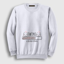 Presmono Unisex Beyaz Twins Loading Girls Yükleniyor Doğum Hamilelik Sweatshirt