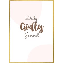 Daily Godly Journal