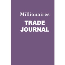 Independently Published Millionaires Trade Journal (Purple)