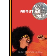 Independently Published About Me: 90-Day Gratitude Journal