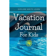 Independently Published Kids Vacation Journal