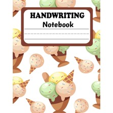 Handwriting Practice Paper Notebook: Dotted Writing Sheet Workbook For Preschool And Kindergarten, 120 Blank Handwriting Practice Paper For ... ( Tracing Practice Book For Preschoolers)