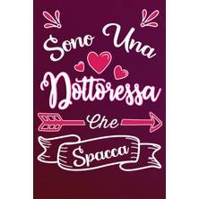 Sono Una Dottoressa Che Spacca: Idea Originale Regalo Per Migliore Medica/medico Del Mondo - Quaderno Divertente Per Collega, Amica, Mamma, Donna ... Della Mamma, Fine Anno (Italian Edition)