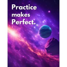 Independently Published Sketch Book With Cover "practice Makes Perfect" Inspiration Quote: For Drawing, Writing, Painting, Sketching Or Doodling, 110 Pages, Large Size 8.5X11”