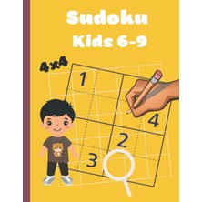 Sudoku Kids: Sudoku For Kids 50 Puzzles 4x4 Size 8.5x 11 Pages 105 Educational Game