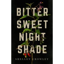 Independently Published Bittersweet Nightshade