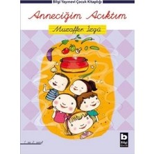 Anneciğim Acıktım