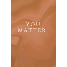 Independently Published You Matter Bullet Journal
