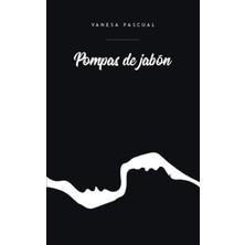 Pompas De Jabón (Spanish Edition)