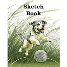 Sketchbook: Dog Cover, Blank Paper, Notebook For Sketching, Painting, Drawing, Unlined. Large: 8.5 x 11 Inches